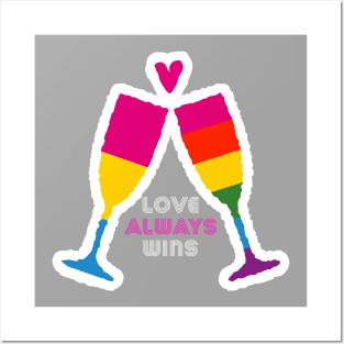 Love always wins - Pride Posters and Art